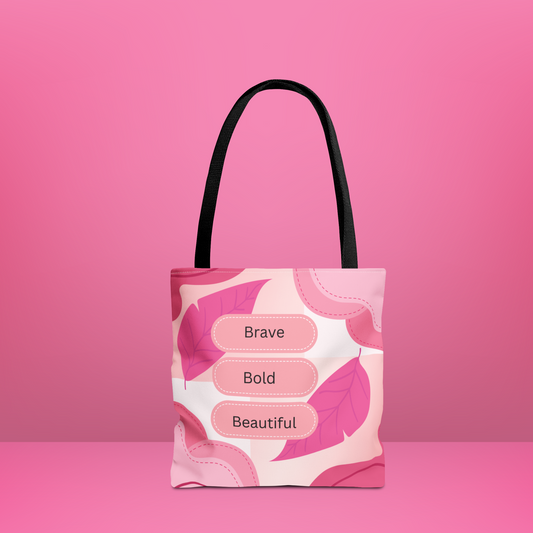 Triple B (Brave, Bold, Beautiful) - Tote Bag (AOP)