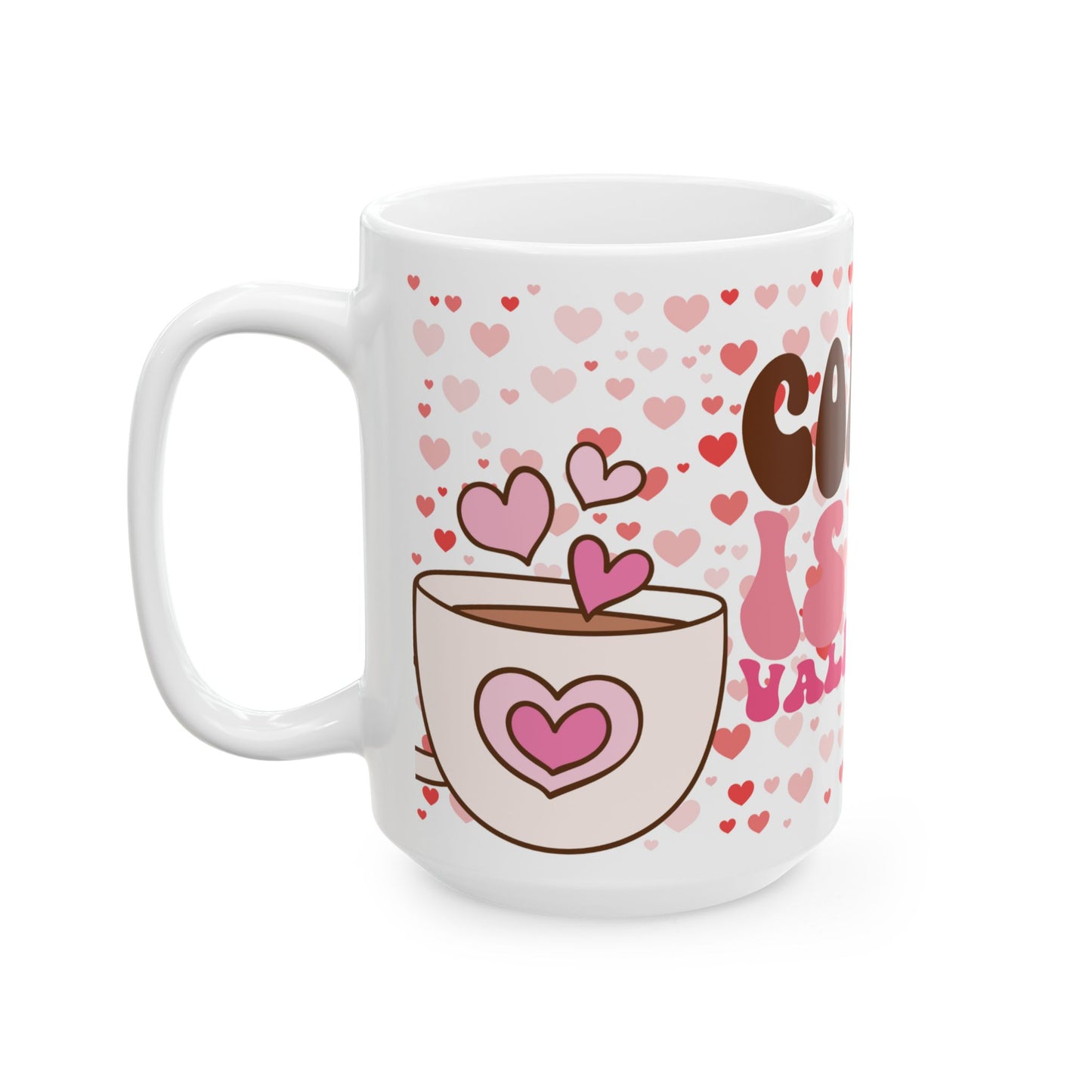 Ceramic Mug (11oz, 15oz)