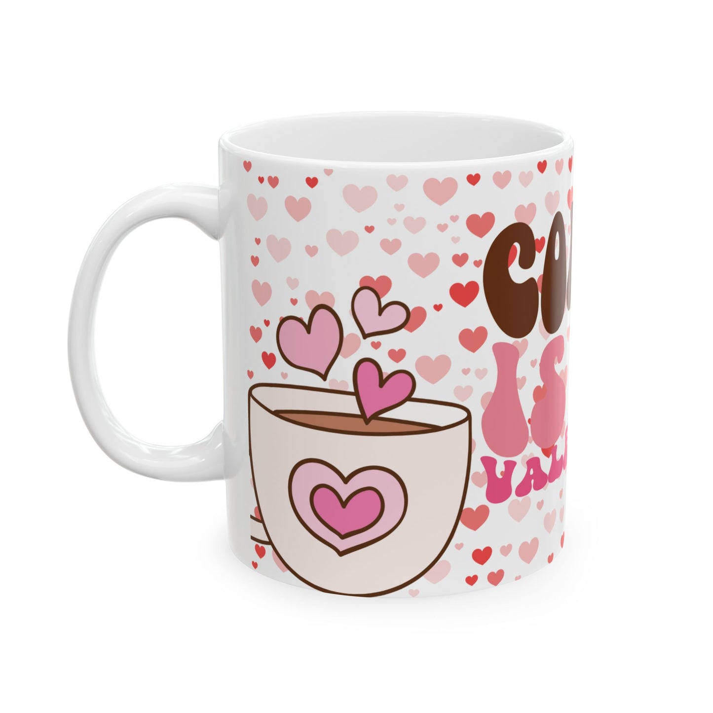 Ceramic Mug (11oz, 15oz)